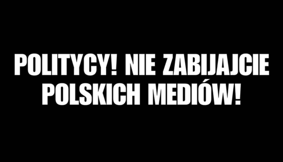 Politycy! Nie zabijajcie polskich mediów!